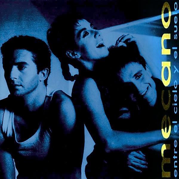 Cover for Entre el Cielo y el Suelo by Mecano